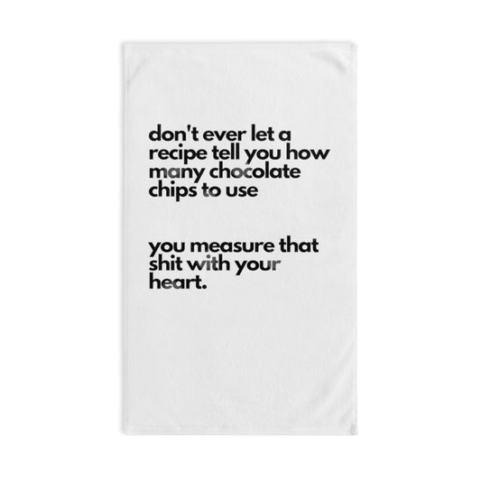 Measure Sh*t by the Heart Hand Towel, Funny Handtowel, Christmas decoration - Tumble Hills