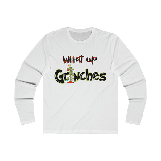 What Up Grinches, Funny Grinch Long Sleeve Tshirt,Funny Christmas Shirt, The Grinch Shirt - Tumble Hills