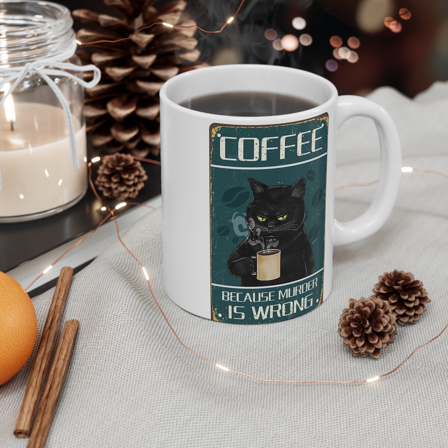 Coffee because Murder is Wrong Mug 11oz, funny mug, Christmas Gift