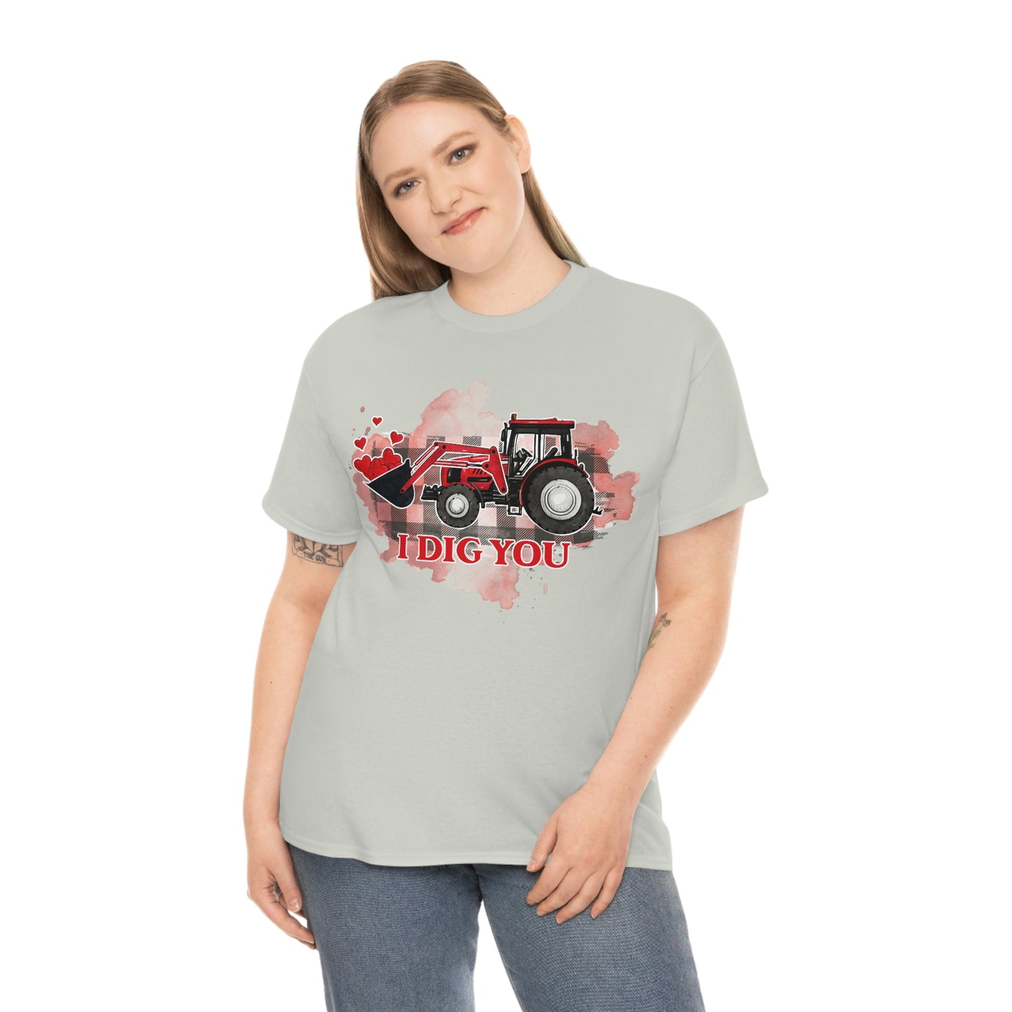 I Dig You Tractor Valentine Tshirt Unisex Heavy Cotton Tee