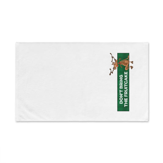 Don't Bring Fruitcake Hand Towel,Funny Handtowel, Funny Christmas decoration,Christmas Gift - Tumble Hills