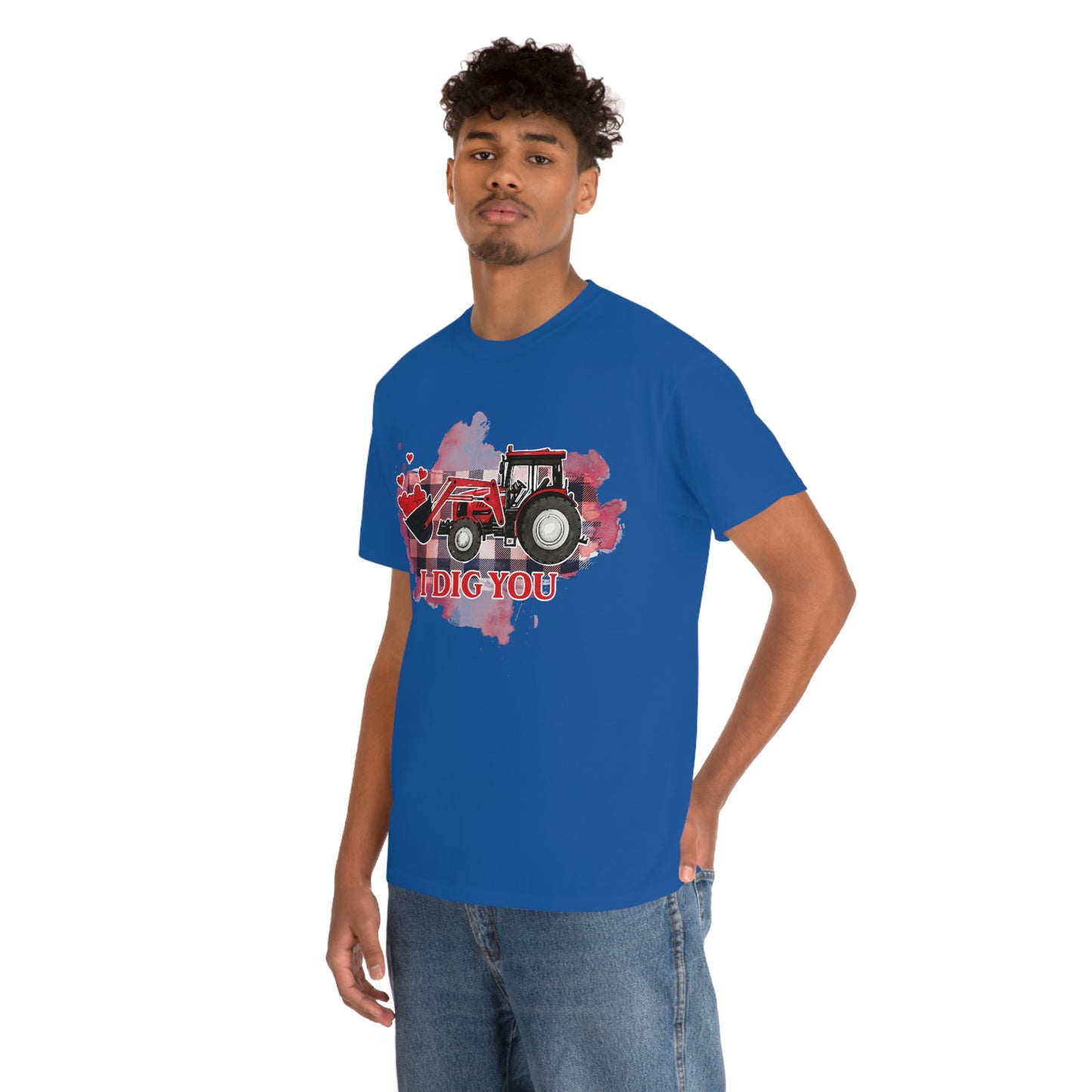 I Dig You Tractor Valentine Tshirt Unisex Heavy Cotton Tee