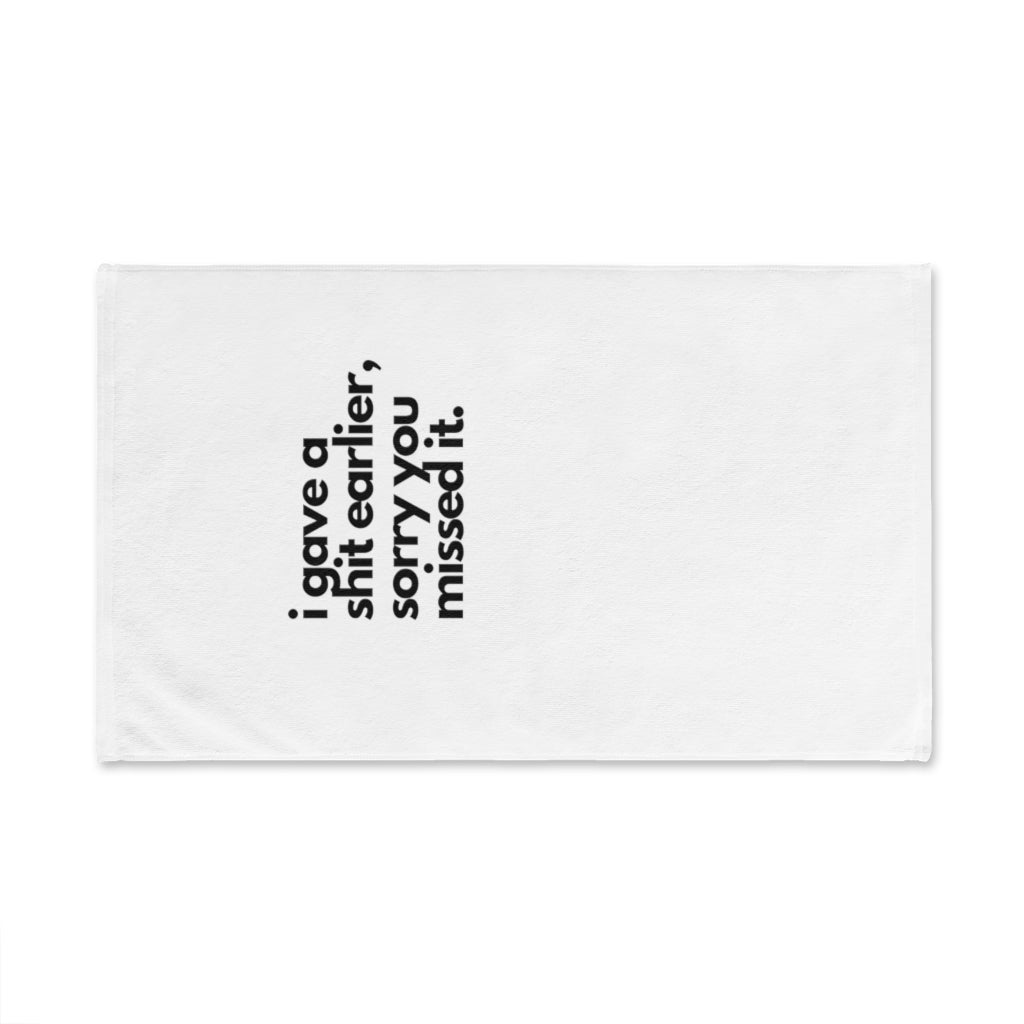 a I gave a sh*t earlier Hand Towel,Funny Hand Towel, Christmas Gift - Tumble Hills