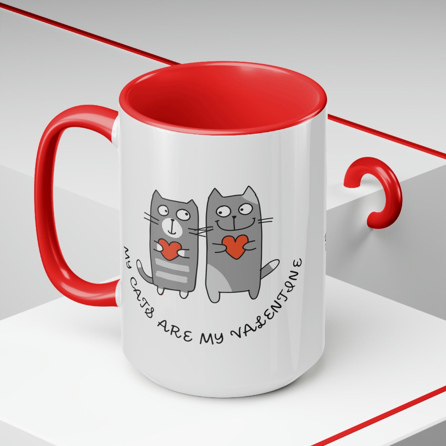 My Cats are my valentine Two-Tone Coffee Mugs, 15oz, Valentine Gift, Pet Lover Valentine Mug